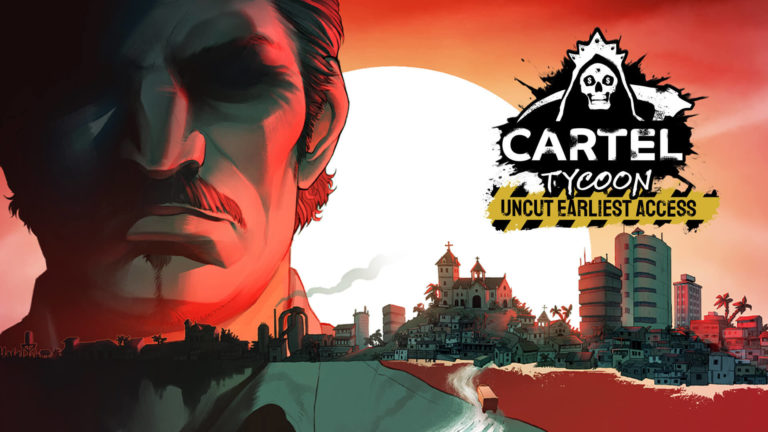 Cartel-Tycoon-Preview
