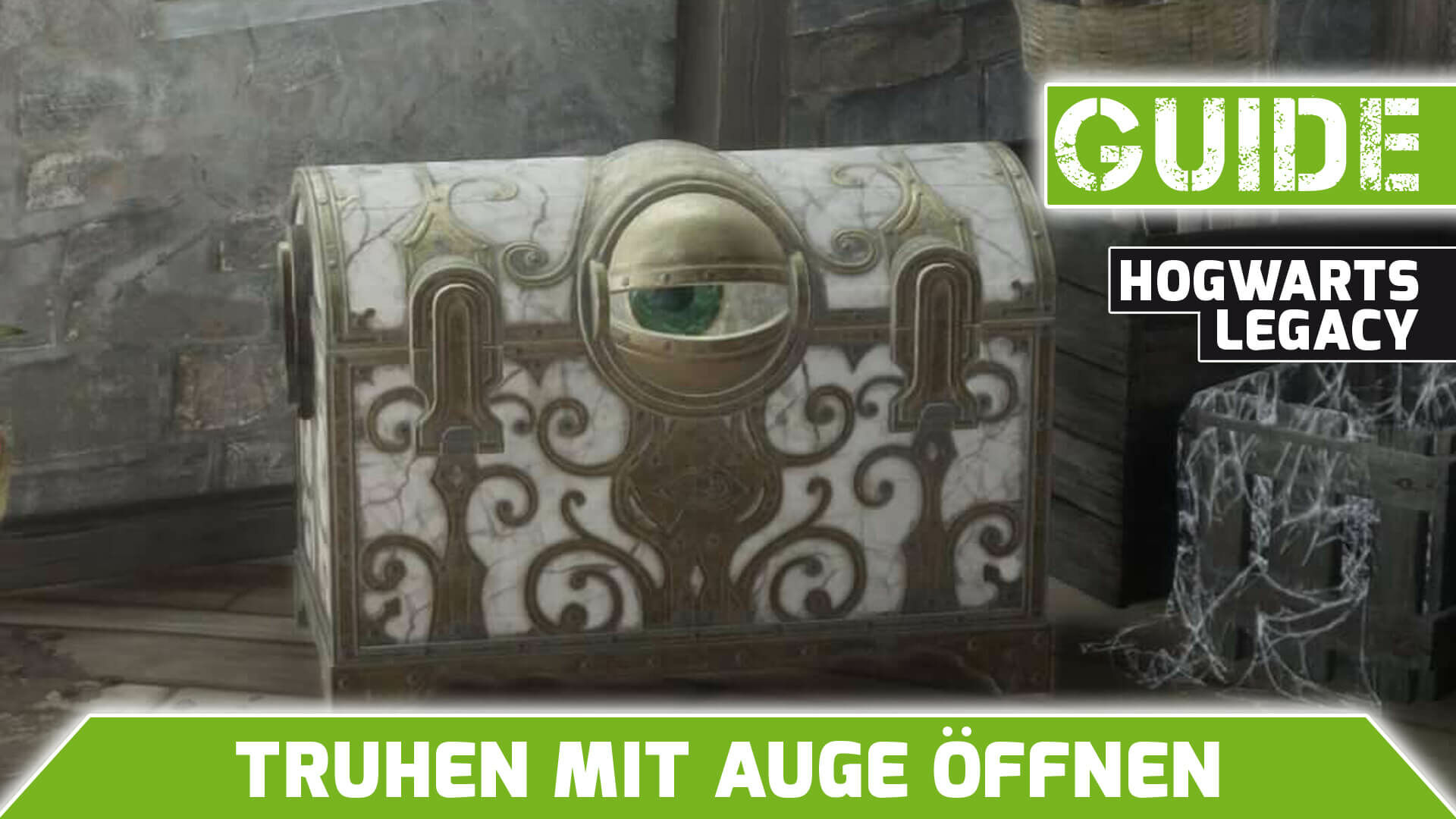 Truhen mit Auge öffnen in Hogwarts Legacy